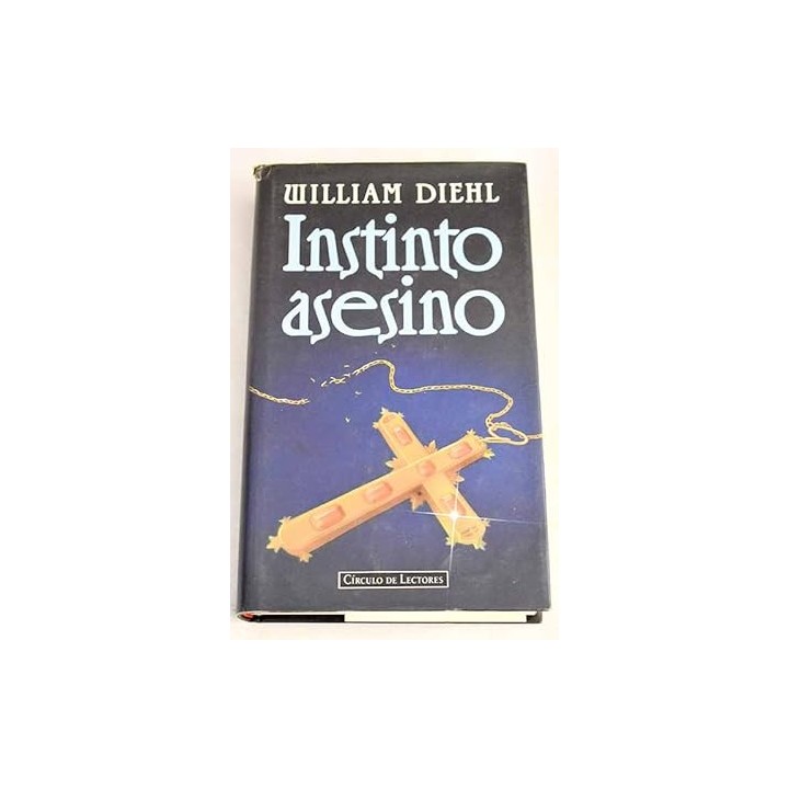 Instinto asesino - William Diehl
